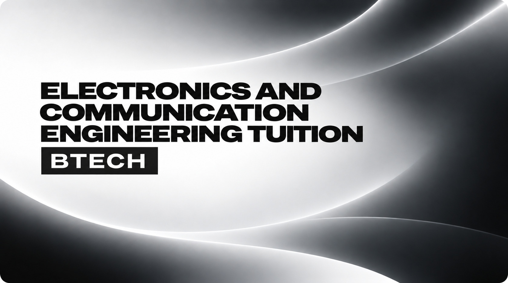 Electronics and Communication Engineering Tuition